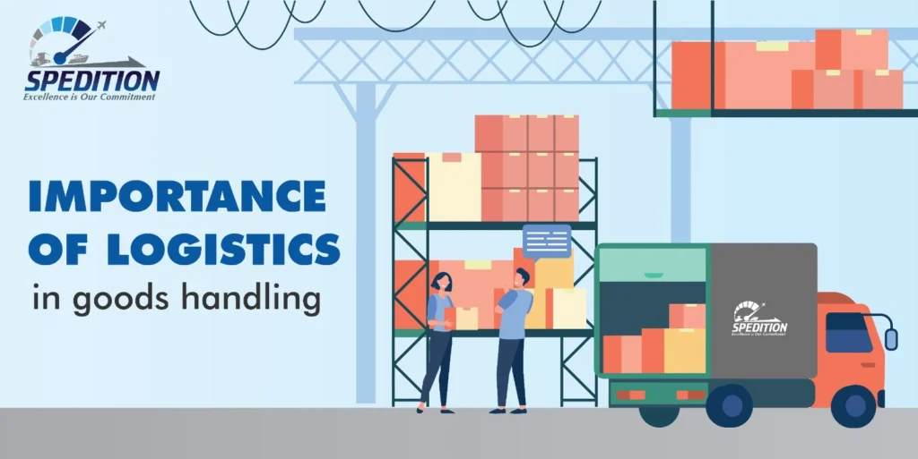 Best Goods Handling In Logistics - Spedition India